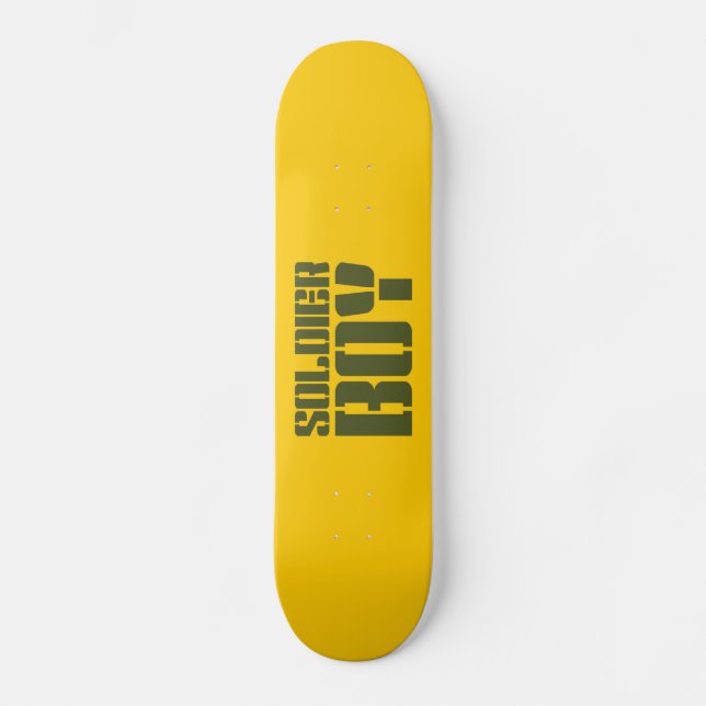 SOLDIER BOY SKATEBOARD (Front)