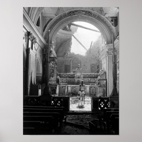 Soldier In Bombed Out Church _ Italy _ 1944 Poster