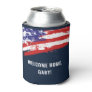 Soldier Military Homecoming Flag Welcome Home Can Cooler
