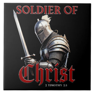 Soldier of Christ 2 Timothy 2:3 Christian Bible  Ceramic Tile