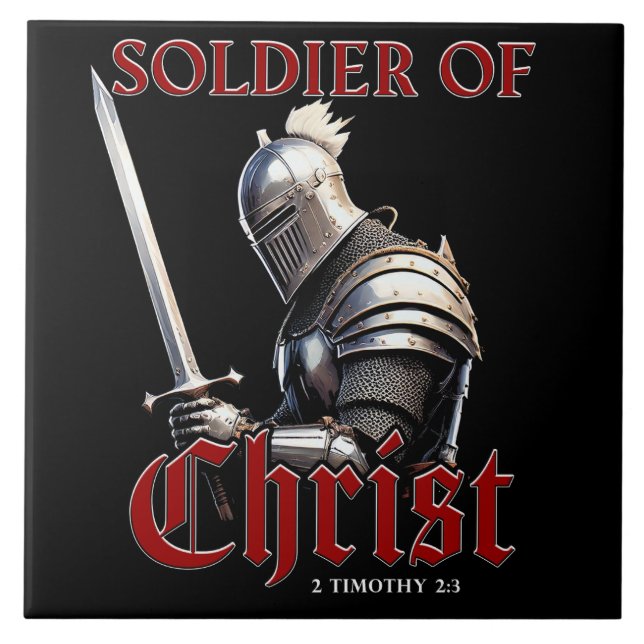 Soldier of Christ 2 Timothy 2:3 Christian Bible  Ceramic Tile (Front)