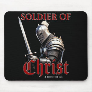 Soldier of Christ 2 Timothy 2:3 Christian Bible  Mouse Pad