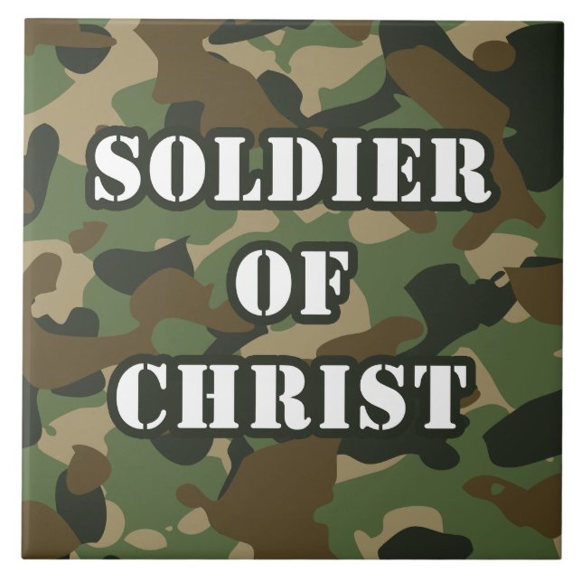 Soldier of Jesus Christ Christian Army Faith  Ceramic Tile (Front)