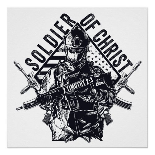 Soldier of Jesus Christ  Christian Faith Army  Poster