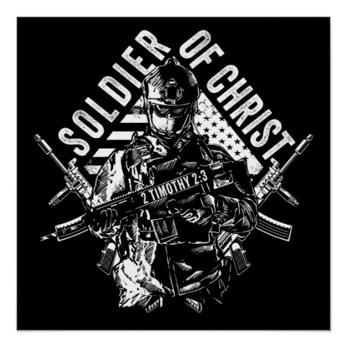 Soldier of Jesus Christ  Christian Faith Army Poster