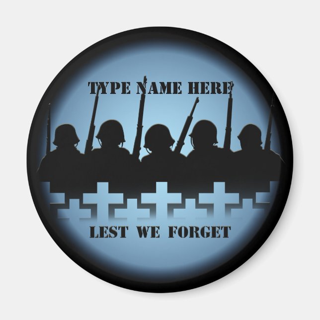 Soldier Tribute Magnet Lest We Forget War Magnet (Front)