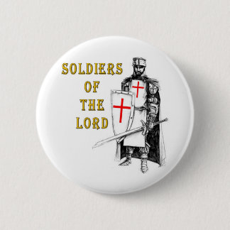 SOLDIERS OF THE LORD PINBACK BUTTON