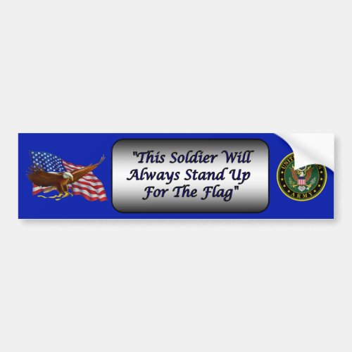 Soldiers Stand For The Flag  Kneel For God    Bumper Sticker