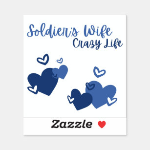 Soldier's Wife, Crazy Life Sticker 