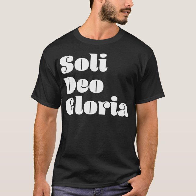 Soli Deo Gloria _2  T-Shirt (Front)