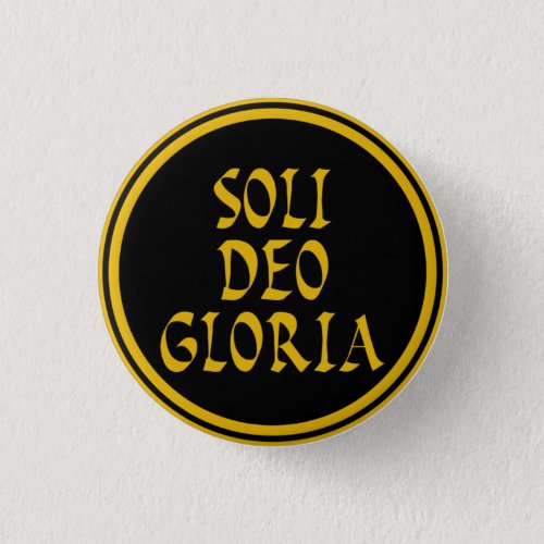 Soli Deo Gloria Button