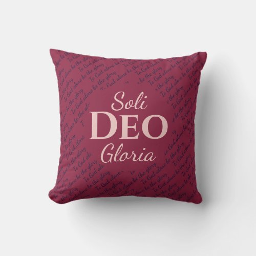 Soli Deo Gloria TO GOD BE THE GLORY Burgundy Navy Throw Pillow