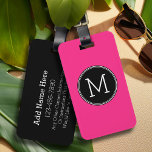 Solid Black and Hot Pink with Monogram Luggage Tag<br><div class="desc">A bold art deco design in fresh,  cheerful colors. If you need to adjust the monograms,  click on the customize it button and make changes.</div>