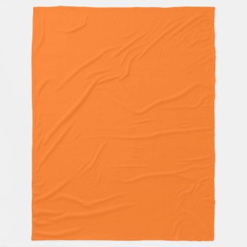 Solid Color: Pumpkin Orange Fleece Blanket by FantabulousPatterns at Zazzle