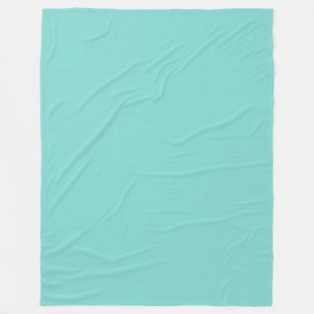 Solid Color: Turquoise Aqua Fleece Blanket by FantabulousPatterns at Zazzle