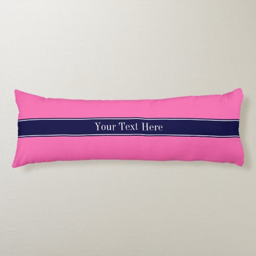 Solid Hot Pink 2 Navy Blue Ribbon Name Monogram Body Pillow