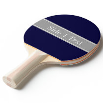 Solid Navy Blue, Dark Gray Ribbon Name Monogram Ping Pong Paddle Solid Navy Blue, Dark Gray Ribbon Name Monogram Ping Pong Paddle