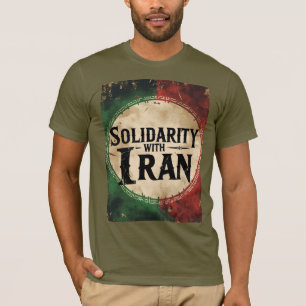 Solidarity With Iran Anti-War Peace Unity T-Shirt