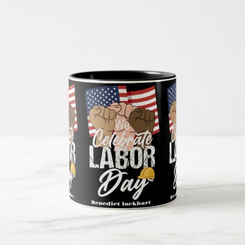 Solidarity Worker Unity Labor Day with USA flag  Two_Tone Coffee Mug