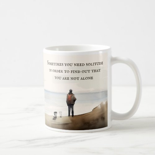 Solitude and Connection Watercolor Seashore Quote  Coffee Mug