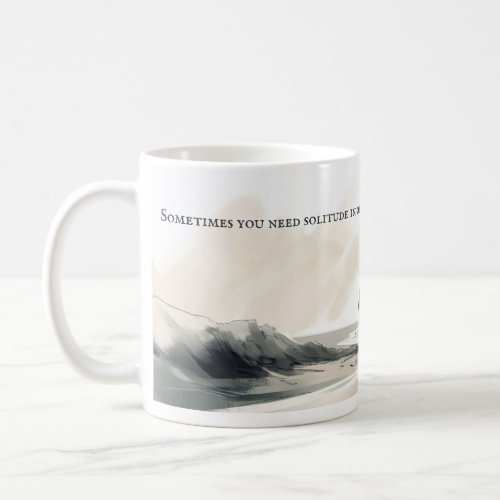 Solitude and Connection Watercolor Seashore Quote Coffee Mug