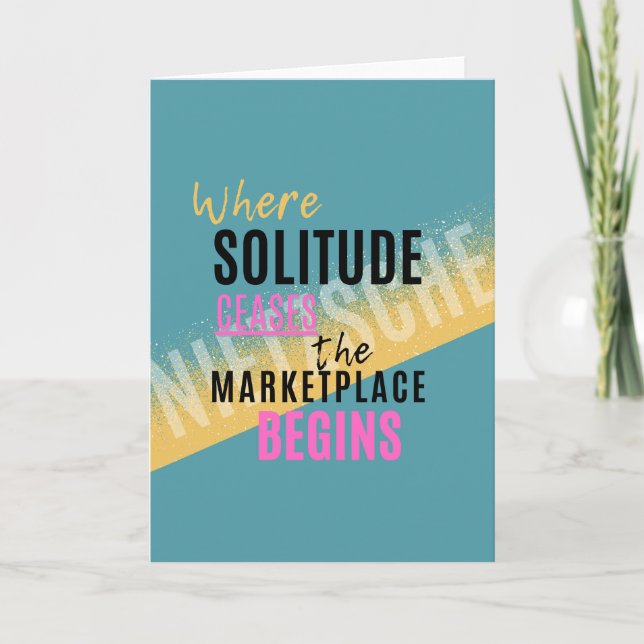 Solitude Introspection Introvert Nietzsche quote Card (Front)