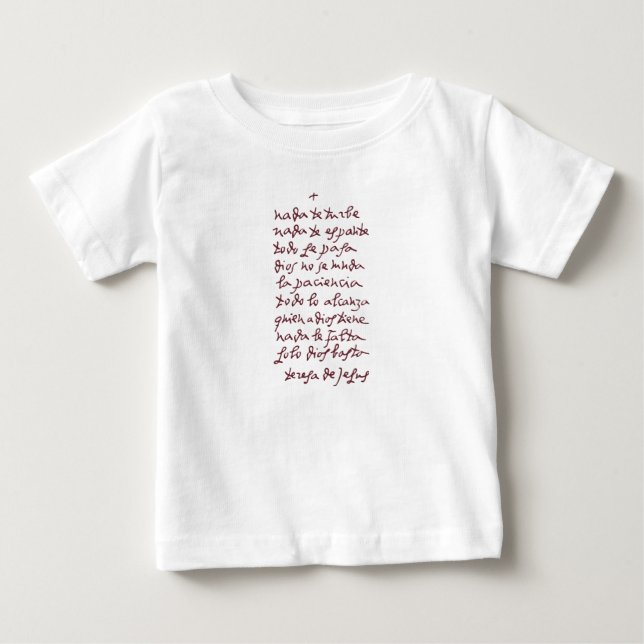 Solo Dios basta (Let nothing disturb thee) Baby T-Shirt (Front)