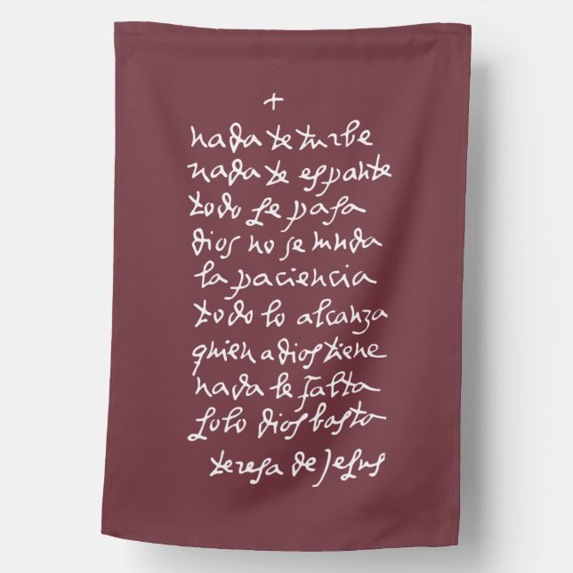 Solo Dios basta (Let nothing disturb thee) House Flag (Front)