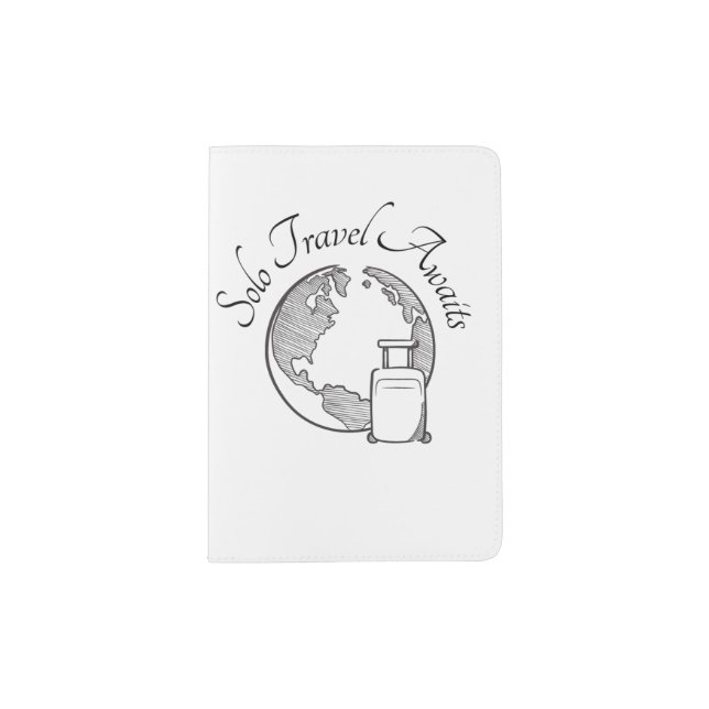 Solo Travel Awaits Passport Holder (Front)