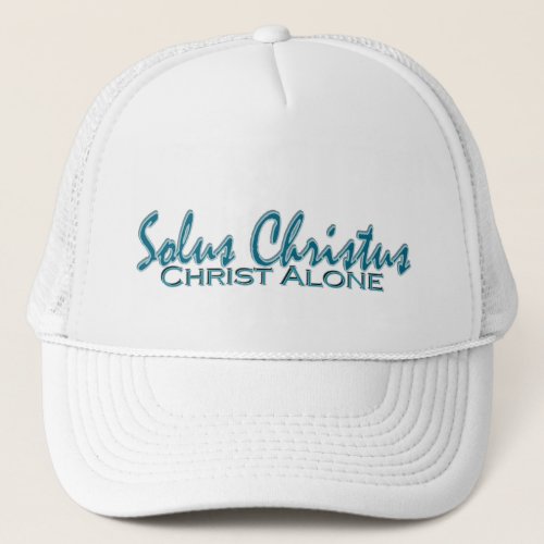 Solus Christus Christ Alone Trucker Hat