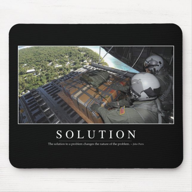 Solution: Inspirational Quote 1 Mouse Pad (Front)