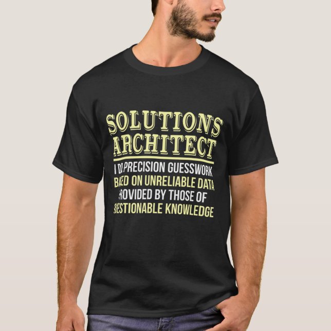Solutions Architect Definition Cute New Job T-Shirt (Front)