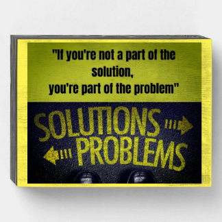 Solutions > < Problems Wood Box Sign