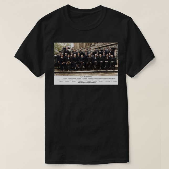 Solvay Conference  T-Shirt (Design Front)