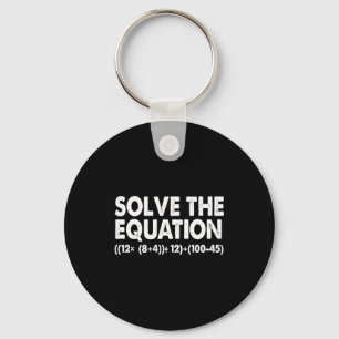 Solve The Equation Funny Math Teacher 67 Meme Six Keychain