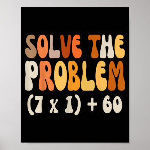 Solve The Problem 67 Funny Math Meme Six Seven For Poster