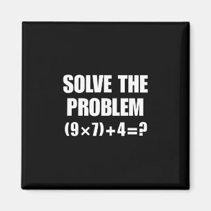 Solve The Problem 67 Meme Six Seven Elementary Mat Magnet