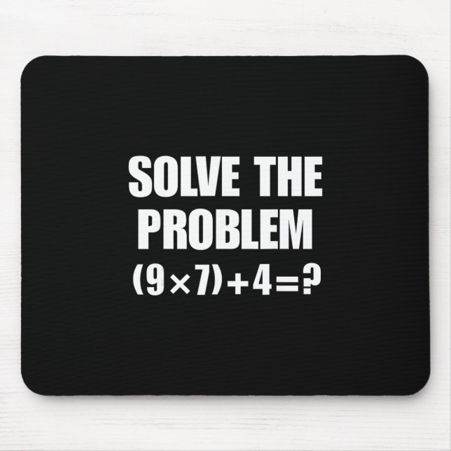 Solve The Problem 67 Meme Six Seven Elementary Mat Mouse Pad (Front)
