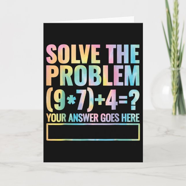 Solve The Problem 67 Six Seven Math Teacher School Card (Front)