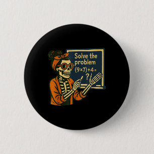 Solve The Problem 9x7+4 67 Meme Six Seven Skeleton Button