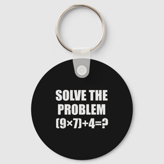 Solve The Problem Funny 67 Meme Brainrot Math Teac Keychain (Front)
