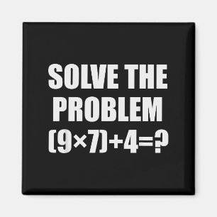 Solve The Problem Funny 67 Meme Brainrot Math Teac Magnet