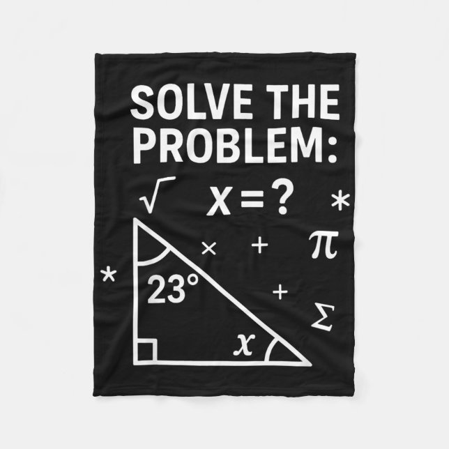 Solve The Problem Funny Math 67 Meme Teacher Stude Fleece Blanket (Front)
