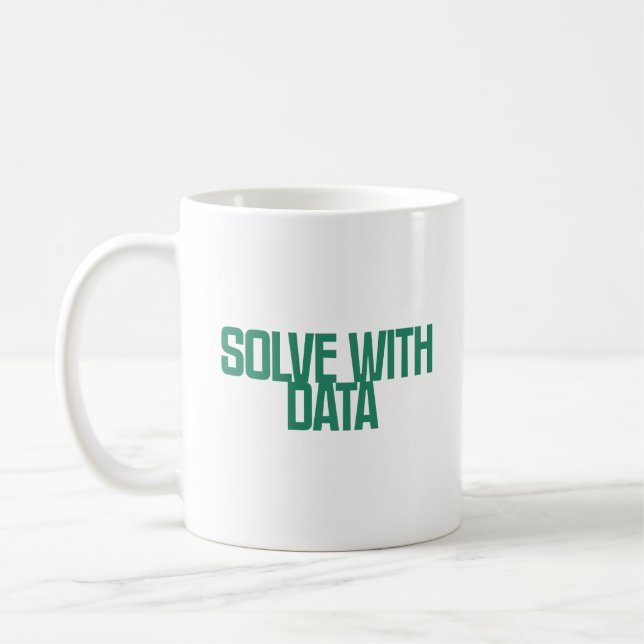 Solve With Data | Analytical Problem Solving Coffee Mug (Left)