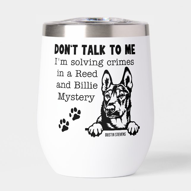 Solving Crimes With Reed and Billie Thermal Wine Tumbler (Front)