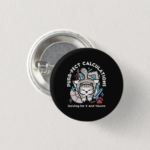 Solving for X and Yawns – Cute Tabby Cat Math Pun Button