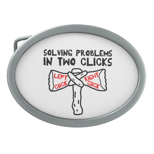 Solving Problems In Two Clicks Oval Belt Buckle (Front)