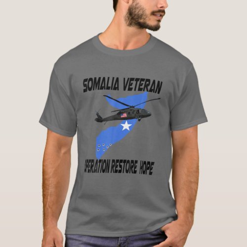 Somalia Veteran Operation Restore Hope Without Ye T_Shirt