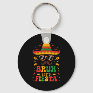 Sombrero face cinco mayo bruh let fiesta mexican keychain