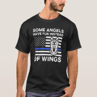 Some Angels Have Fur Instead Of Wings Police Dog K